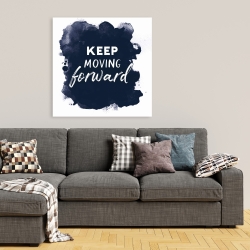 Toile 36 x 36 - Keep moving forward