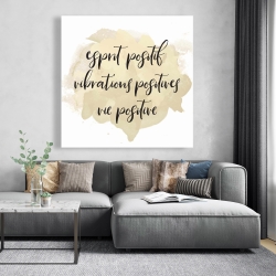 Canvas 48 x 48 - Esprit positif vibrations positives...