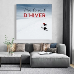 Toile 48 x 48 - Vive le vent d'hiver