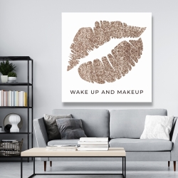 Toile 48 x 48 - Wake up and makeup