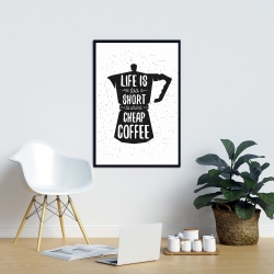 Framed 24 x 36 - Life and coffee