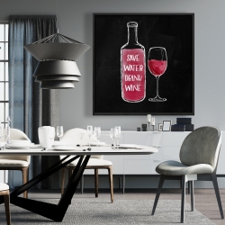 Encadré 36 x 36 - Sauvez l'eau buvez du vin