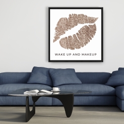 Encadré 36 x 36 - Wake up and makeup