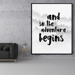 Framed 48 x 60 - And so the adventure begins