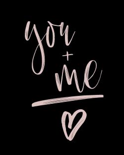 You + me