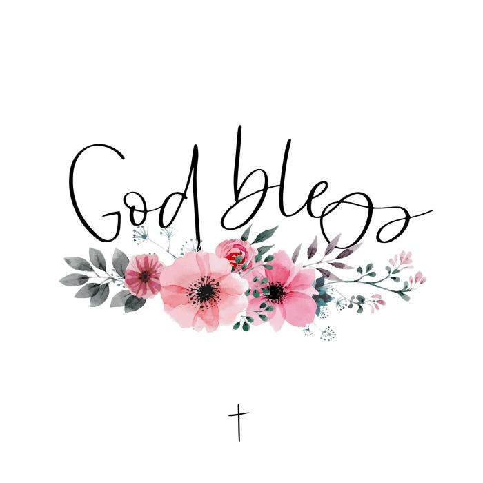 God bless