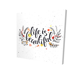 Life is beautiful
