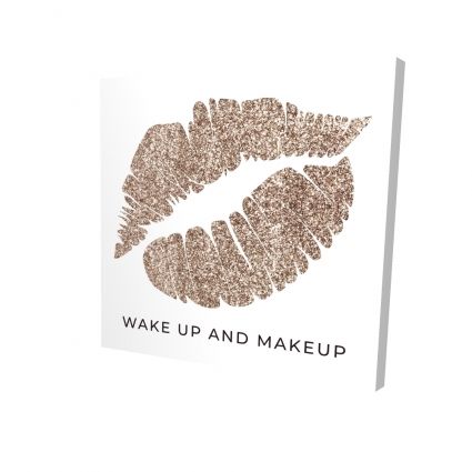 Wake up and makeup