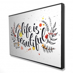 Life is beautiful