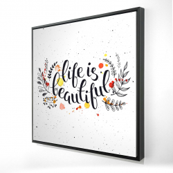 Life is beautiful