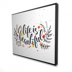 Life is beautiful